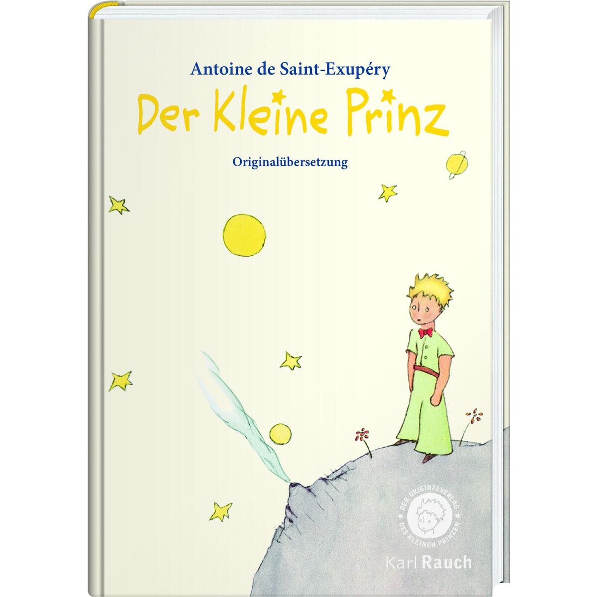 Der Kleine Prinz Der Kleine Prinz von Rauch, Karl Verlag