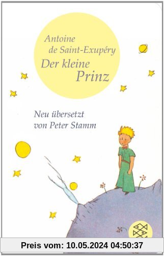 Der Kleine Prinz: (Fischer Taschenbibliothek)