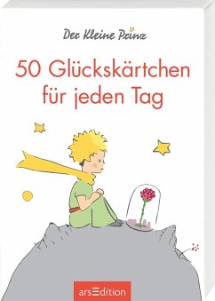 Der Kleine Prinz. 50 Glückskärtchen für jeden Tag von ars edition