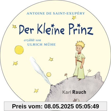 Der Kleine Prinz: Das Hörbuch