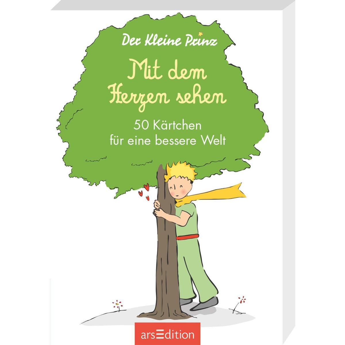 Der Kleine Prinz. Mit dem Herzen sehen Der Kleine Prinz. Mit dem Herzen sehen von Ars Edition GmbH