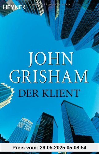 Der Klient: Roman