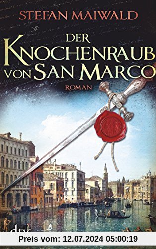 Der Knochenraub von San Marco: Roman (Davide Venier)