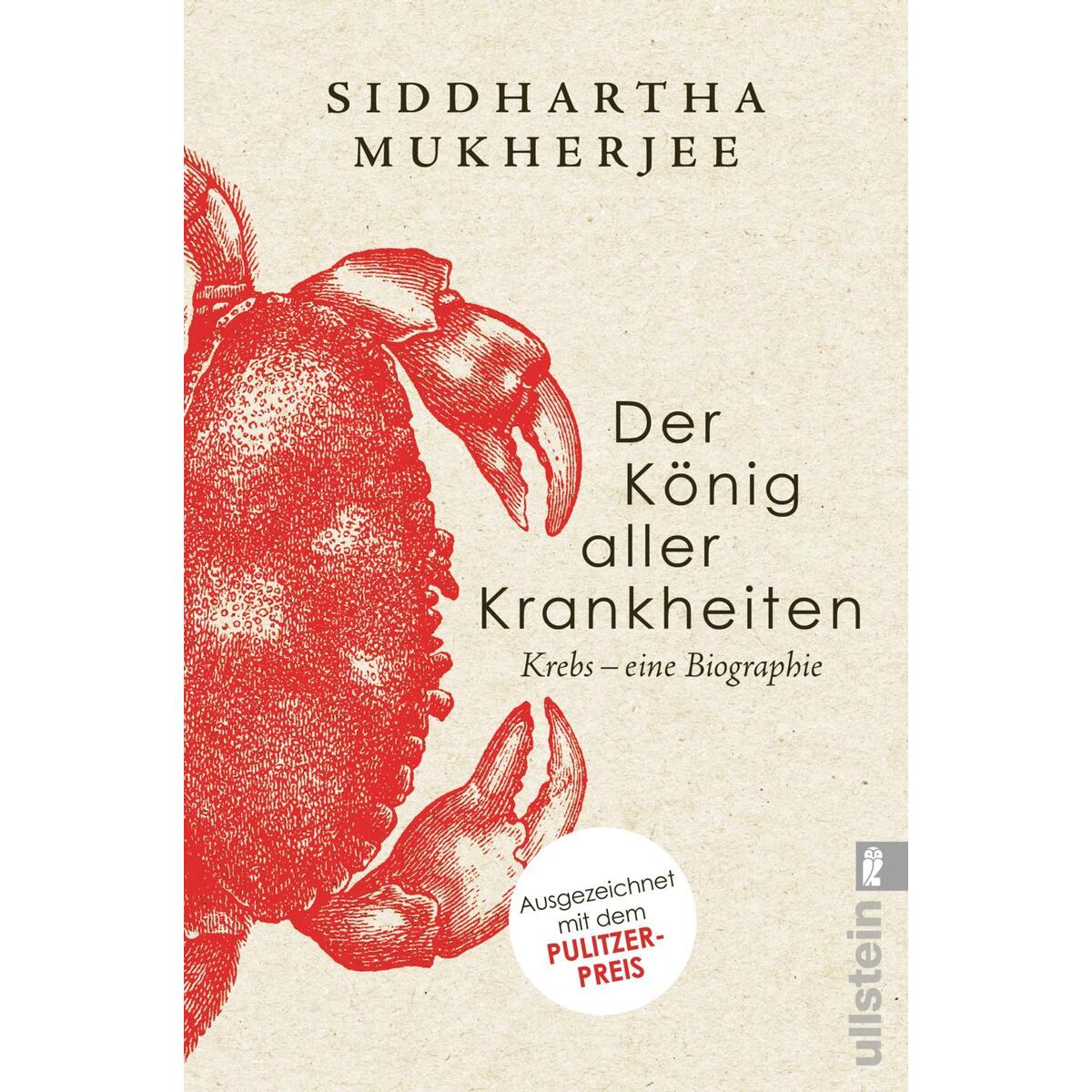 Der König aller Krankheiten Der König aller Krankheiten von Ullstein Taschenbuchvlg.