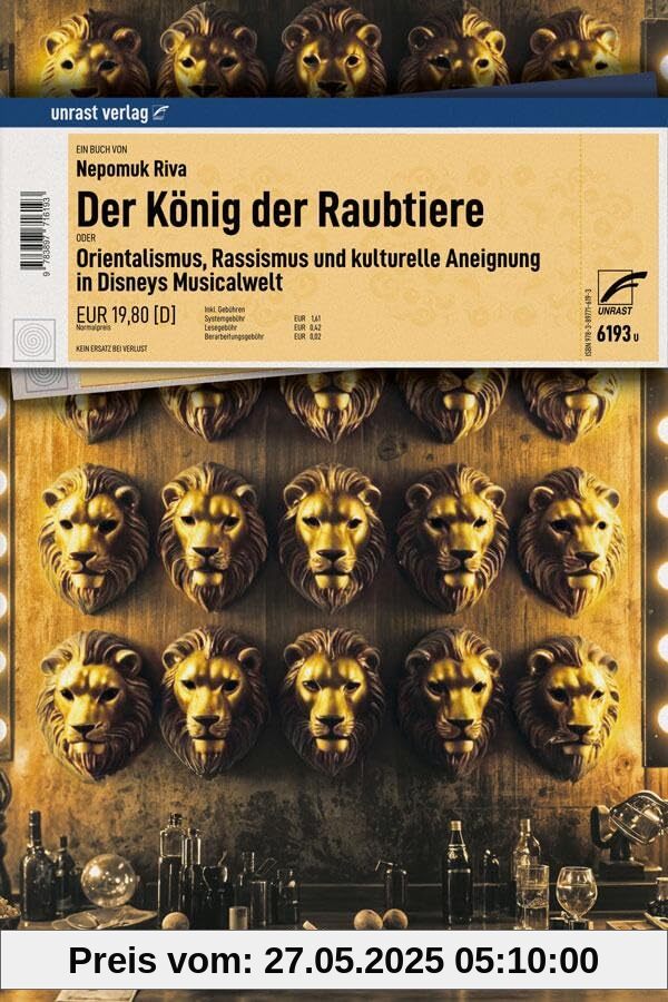 Der König der Raubtiere: Orientalismus, Rassismus und kulturelle Aneignung in Disneys Musicalwelt Der König der Raubtiere: Orientalismus, Rassismus und kulturelle Aneignung in Disneys Musicalwelt