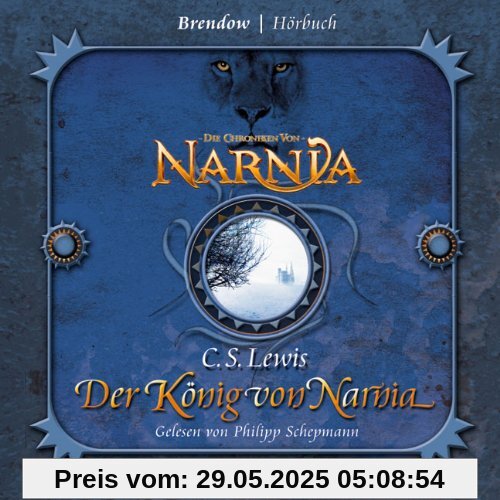 Der König von Narnia. 3 CDs . Die Chroniken von Narnia