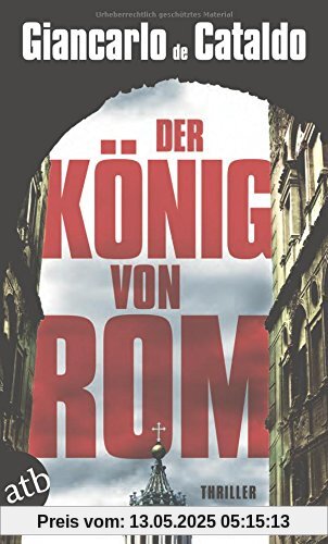 Der König von Rom: Thriller