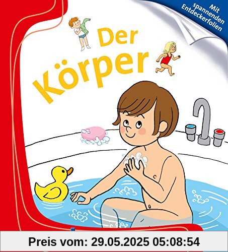 Der Körper: Meyers Kinderbibliothek 97