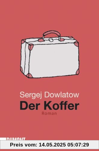 Der Koffer: Roman