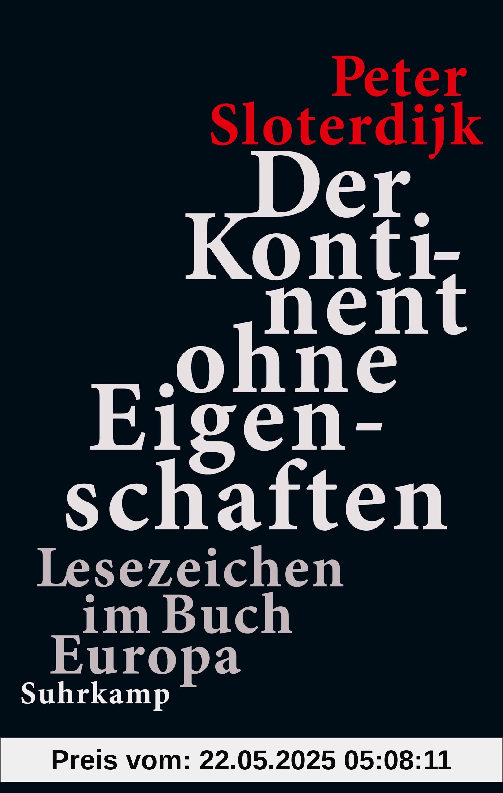 Der Kontinent ohne Eigenschaften: Lesezeichen im Buch Europa | Vielbeachtete Vorlesungen am Collège de France Der Kontinent ohne Eigenschaften: Lesezeichen im Buch Europa | Vielbeachtete Vorlesungen am Collège de France