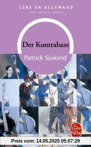 Der Kontrabass (en allemand) (Le Livre de Poche)