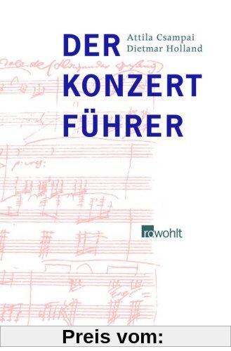 Der Konzertführer: Orchestermusik von 1700 bis zur Gegenwart