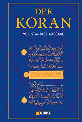 Der Koran: Vollständige Ausgabe