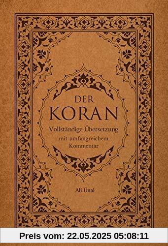 Der Koran: Vollständige Übersetzung mit Umfangreichem Kommentar