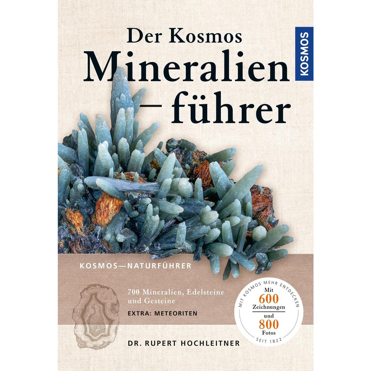 Der Kosmos Mineralienführer Der Kosmos Mineralienführer von Franckh-Kosmos