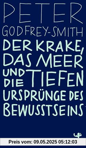 Der Krake, das Meer und die tiefen Ursprünge des Bewusstseins (MSB Paperback)