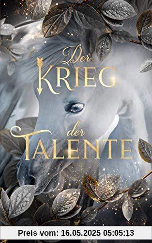 Der Krieg der Talente (Talente-Reihe, Band 3)