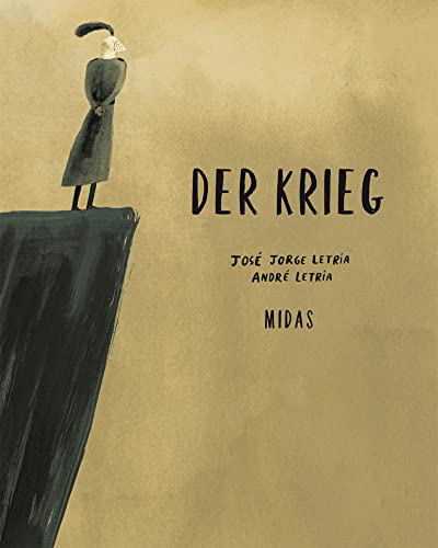 Der Krieg: Illustrierte Ausgabe (Midas Kinderbuch)