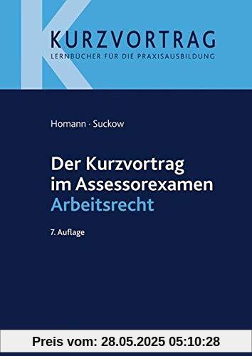 Der Kurzvortrag im Assessorexamen Arbeitsrecht