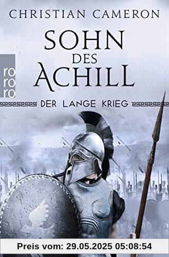 Der Lange Krieg: Sohn des Achill (Die Perserkriege, Band 1)