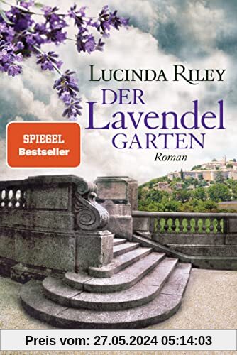 Der Lavendelgarten: Roman