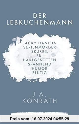 Der Lebkuchenmann (Ein Jack-Daniels-Thriller, Band 1)