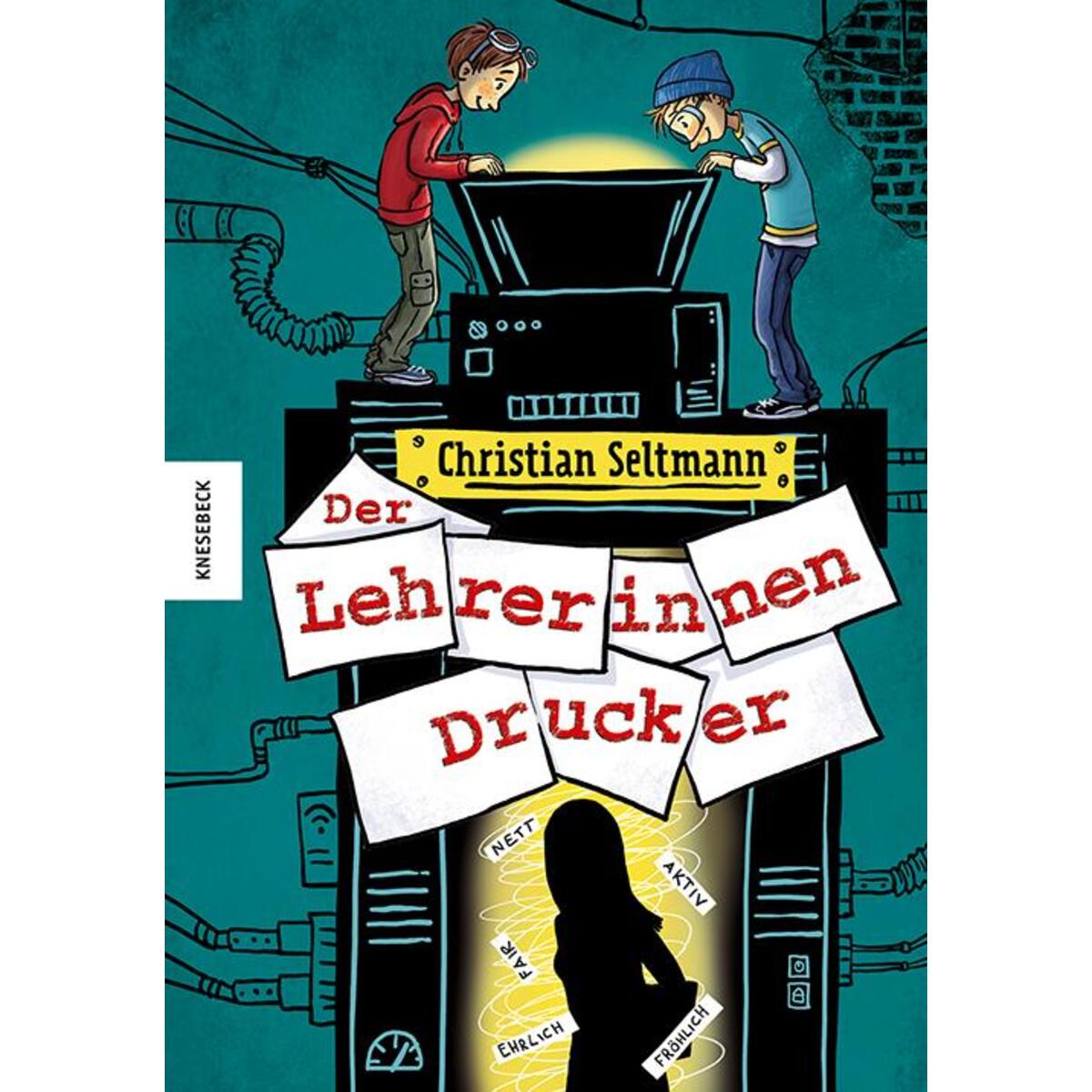 Der Lehrerinnendrucker von Knesebeck Von Dem GmbH