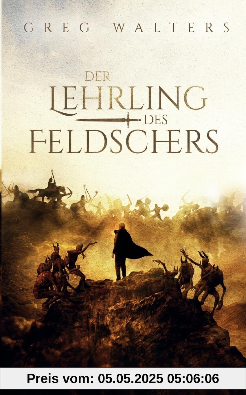 Der Lehrling des Feldschers