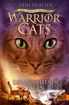 Der Leuchtende Stern / Warrior Cats Staffel 5 Bd.4 von Beltz