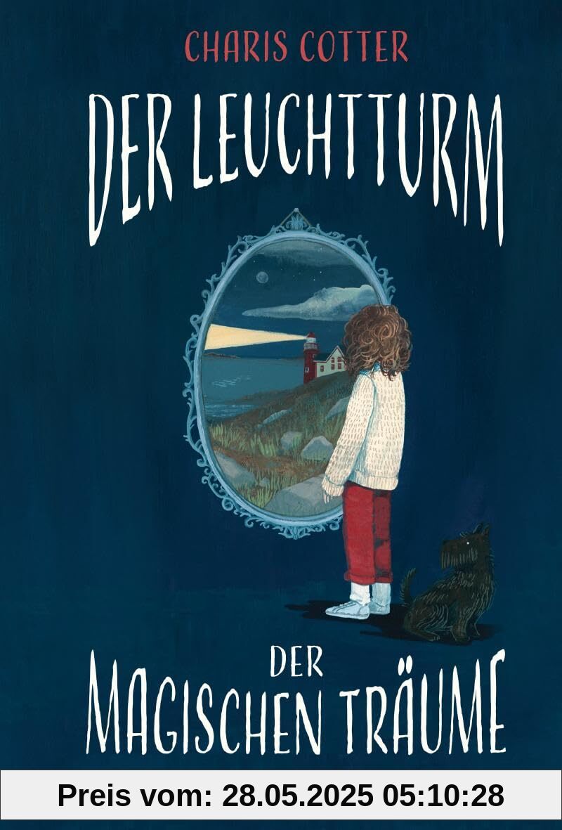 Der Leuchtturm der magischen Träume