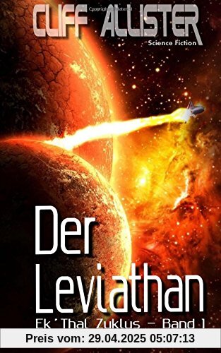 Der Leviathan: Ek'Thal Zyklus - Band 1