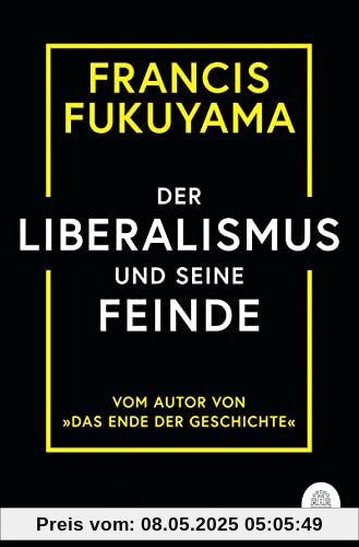 Der Liberalismus und seine Feinde