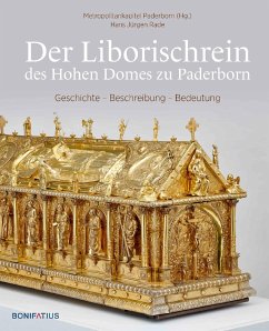 Der Liborischrein des Hohen Domes zu Paderborn von Bonifatius-Verlag
