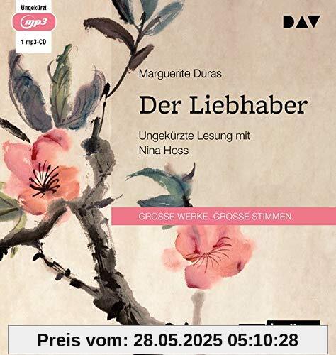 Der Liebhaber: Ungekürzte Lesung mit Nina Hoss (1 mp3-CD)