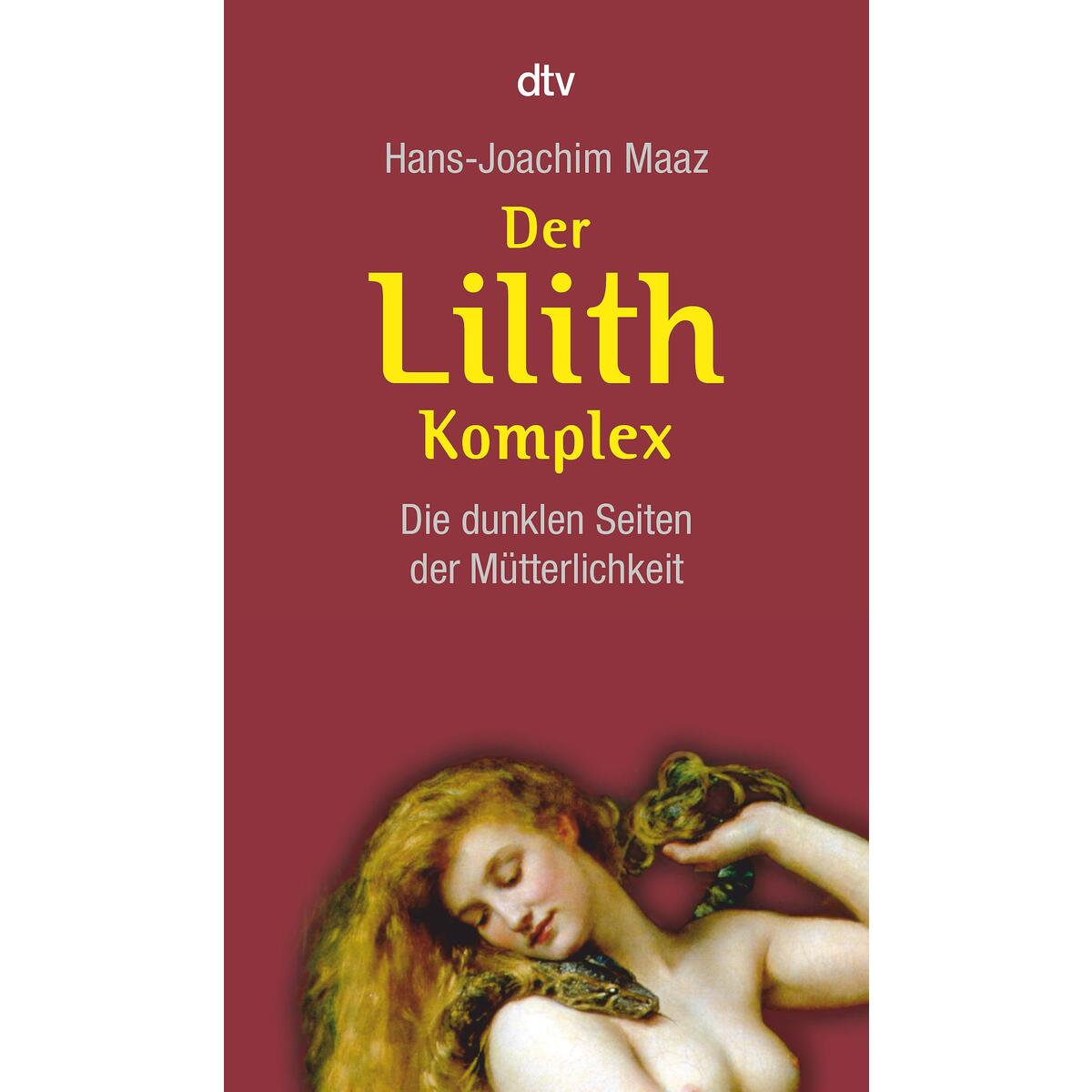 Der Lilith-Komplex von dtv Verlagsgesellschaft