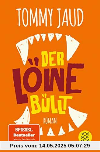 Der Löwe büllt: Roman