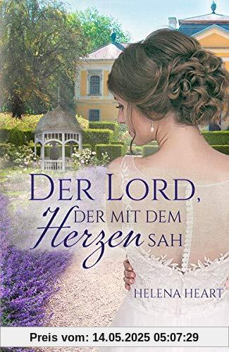 Der Lord, der mit de Herzen sah