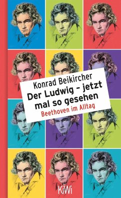 Der Ludwig - jetzt mal so gesehen von Kiepenheuer & Witsch