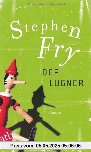 Der Lügner: Roman