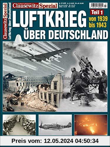 Der Luftkrieg über Deuschland, 1939 bis 1943