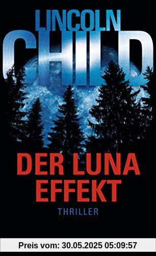 Der Luna-Effekt (Ein Fall für Jeremy Logan, Band 5)