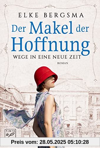 Der Makel der Hoffnung (Wege in eine neue Zeit, Band 3)