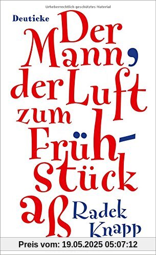 Der Mann, der Luft zum Frühstück aß: Erzählung