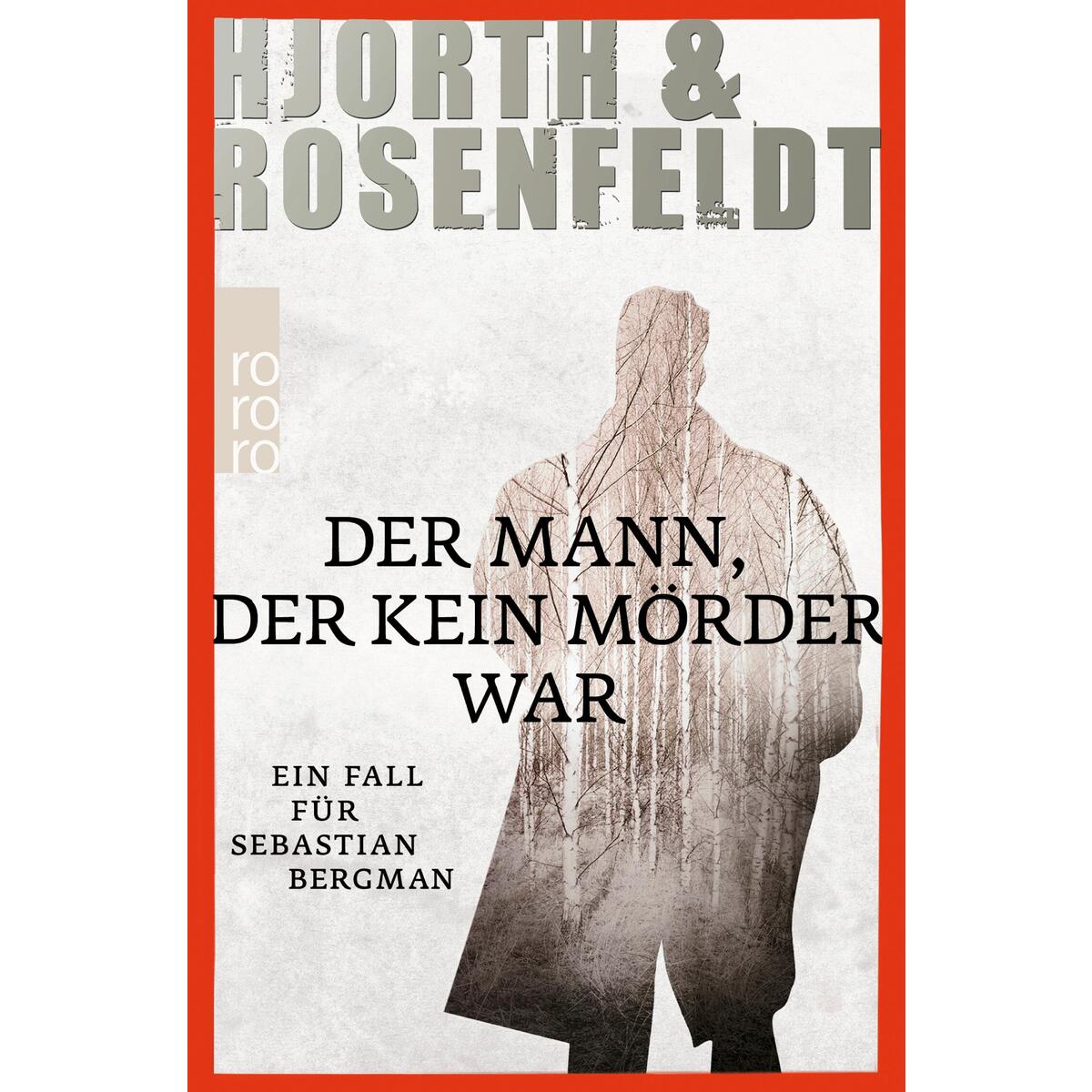 Der Mann, der kein Mörder war von Rowohlt Taschenbuch