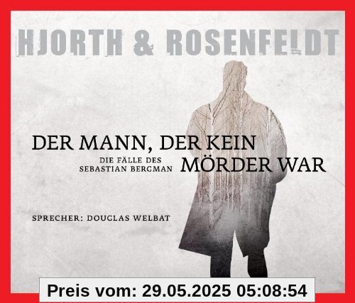 Der Mann, der kein Mörder war: Die Fälle des Sebastian Bergman (1)