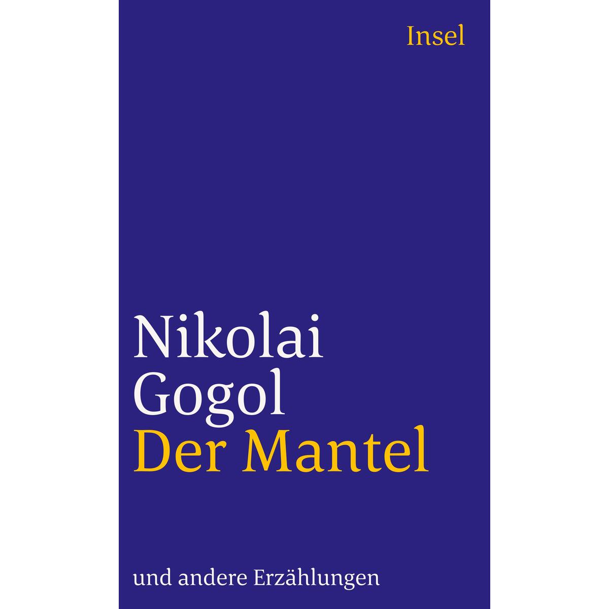 Der Mantel und andere Erzählungen von Insel Verlag GmbH