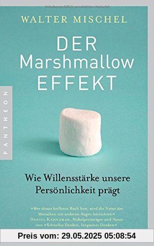 Der Marshmallow-Effekt: Wie Willensstärke unsere Persönlichkeit prägt