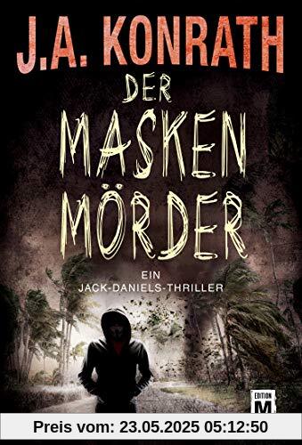 Der Maskenmörder (Ein Jack-Daniels-Thriller, Band 12)