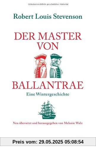 Der Master von Ballantrae: Eine Wintergeschichte Der Master von Ballantrae: Eine Wintergeschichte