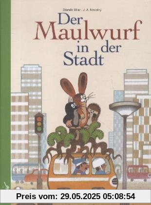 Der Maulwurf in der Stadt